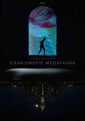 Постер: (Charismatic Megafauna, 2019 - вся информация о фильме на FilmNavi.ru