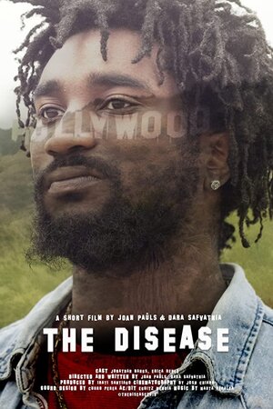 Постер: (The Disease, 2019 - вся информация о фильме на FilmNavi.ru