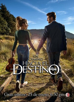 Постер: (Дорога к судьбе, 2016 - вся информация о сериале на FilmNavi.ru