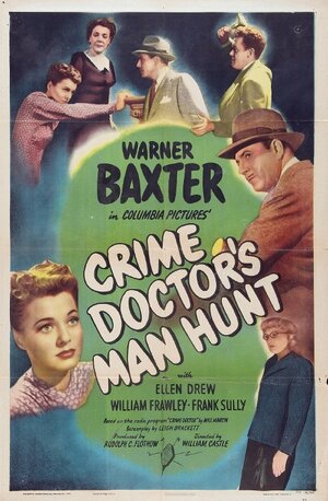 Постер: (Crime Doctor's Man Hunt, 1946 - вся информация о фильме на FilmNavi.ru