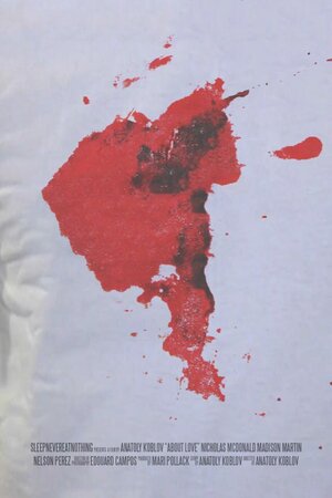 Постер: (About Love, 2015 - вся информация о фильме на FilmNavi.ru