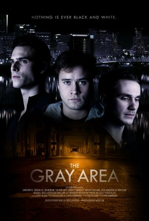 Постер: (The Gray Area, 2010 - вся информация о фильме на FilmNavi.ru