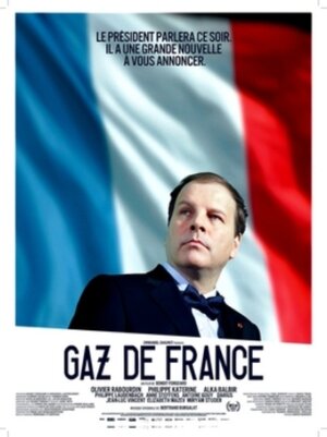 Постер: (Gaz de France, 2015 - вся информация о фильме на FilmNavi.ru