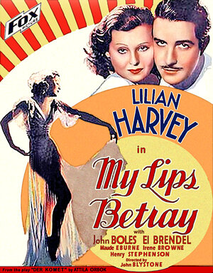 Постер: (My Lips Betray, 1933 - вся информация о фильме на FilmNavi.ru