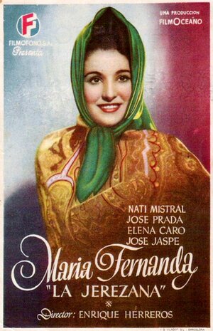 Постер: (María Fernanda, la Jerezana, 1947 - вся информация о фильме на FilmNavi.ru
