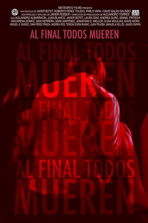 Постер: (В конце концов все умрём, 2013 - вся информация о фильме на FilmNavi.ru