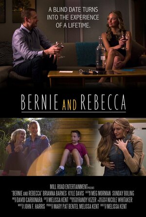 Постер: (Bernie and Rebecca, 2016 - вся информация о фильме на FilmNavi.ru