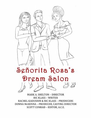 Постер: (Señorita Rosa's Dream Salon - вся информация о фильме на FilmNavi.ru