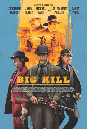 Постер: (Big Kill, 2018 - вся информация о фильме на FilmNavi.ru