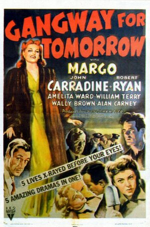 Постер: (Gangway for Tomorrow, 1943 - вся информация о фильме на FilmNavi.ru