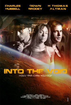 Постер: (Into the Void, 2019 - вся информация о фильме на FilmNavi.ru