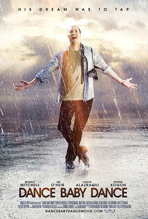 Постер: (Dance Baby Dance, 2018 - вся информация о фильме на FilmNavi.ru