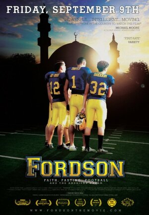 Постер: (Fordson: Faith, Fasting, Football, 2011 - вся информация о фильме на FilmNavi.ru