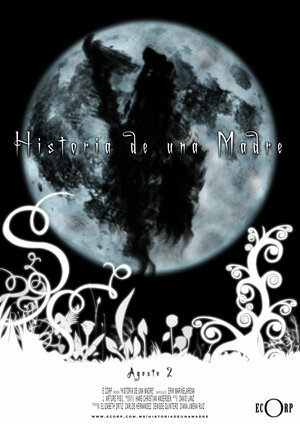 Постер: (Historia de una madre, 2003 - вся информация о фильме на FilmNavi.ru