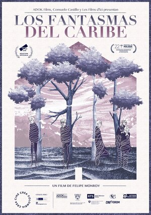 Постер: (Los fantasmas del caribe, 2018 - вся информация о фильме на FilmNavi.ru