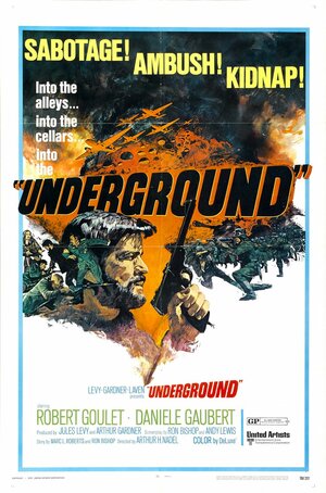 Постер: (Underground, 1970 - вся информация о фильме на FilmNavi.ru