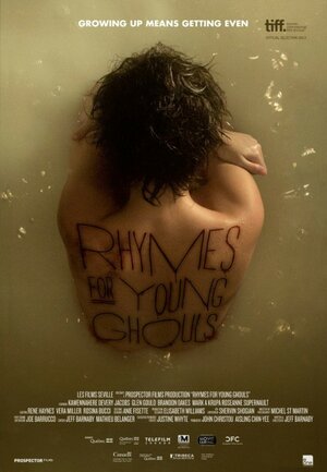 Постер: (Rhymes for Young Ghouls, 2013 - вся информация о фильме на FilmNavi.ru