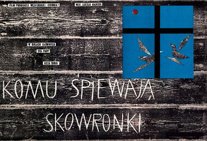 Постер: (Кого провожает жаворонок, 1959 - вся информация о фильме на FilmNavi.ru