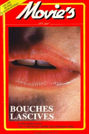 Постер: (Bouches lascives et pornos, 1979 - вся информация о фильме на FilmNavi.ru
