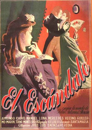 Постер: (El escándalo, 1943 - вся информация о фильме на FilmNavi.ru