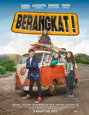Постер: (Berangkat!, 2017 - вся информация о фильме на FilmNavi.ru
