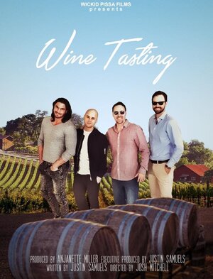 Постер: (Wine Tasting, 2017 - вся информация о фильме на FilmNavi.ru
