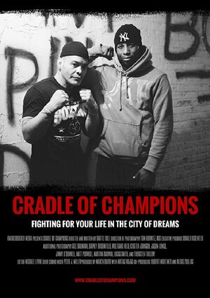 Постер: (Cradle of Champions, 2017 - вся информация о фильме на FilmNavi.ru