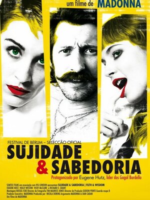 Постер: (Грязь и мудрость, 2008 - вся информация о фильме на FilmNavi.ru