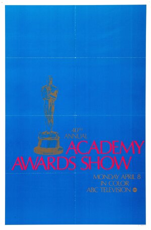 Постер: (40-я церемония вручения премии «Оскар», 1968 - вся информация о фильме на FilmNavi.ru