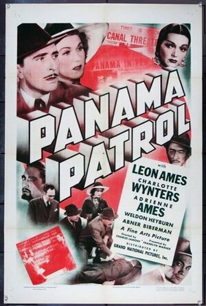 Постер: (Panama Patrol, 1939 - вся информация о фильме на FilmNavi.ru
