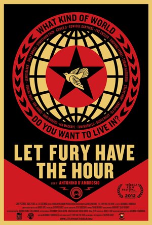 Постер: (Let Fury Have the Hour, 2012 - вся информация о фильме на FilmNavi.ru