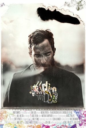 Постер: (An Abstraction on the Chronology of Will, 2006 - вся информация о фильме на FilmNavi.ru