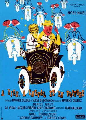 Постер: (Пешком, верхом и на машине, 1957 - вся информация о фильме на FilmNavi.ru