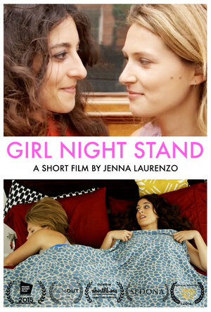 Постер: (Girl Night Stand, 2015 - вся информация о фильме на FilmNavi.ru