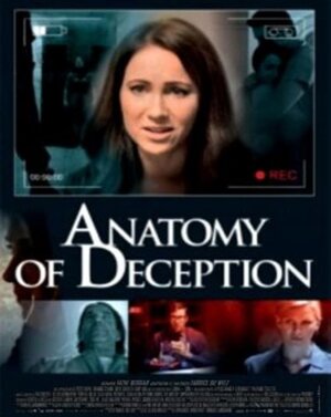 Постер: (Anatomy of Deception, 2014 - вся информация о фильме на FilmNavi.ru