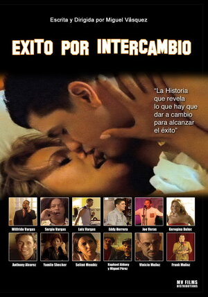 Постер: (Успех в обмен на, 2003 - вся информация о фильме на FilmNavi.ru