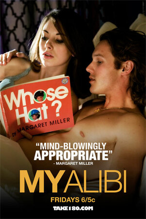 Постер: (Моё алиби, 2008 - вся информация о сериале на FilmNavi.ru