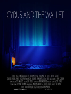 Постер: (Cyrus and the Wallet, 2017 - вся информация о фильме на FilmNavi.ru