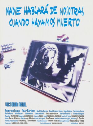 Постер: (Никто не расскажет о нас, когда мы умрем, 1995 - вся информация о фильме на FilmNavi.ru