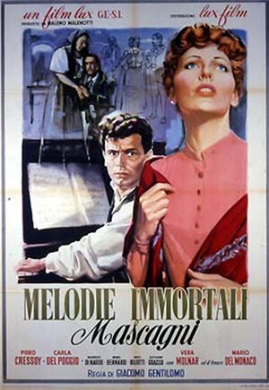 Постер: (Бессмертные мелодии — Масканьи, 1952 - вся информация о фильме на FilmNavi.ru
