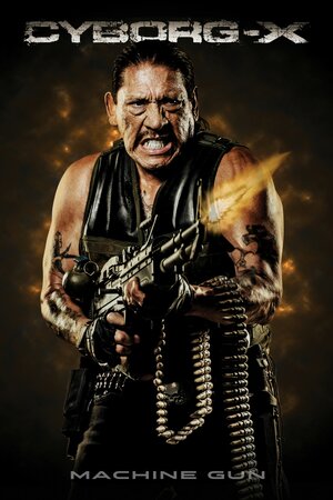 Постер: (Киборг X, 2016 - вся информация о фильме на FilmNavi.ru