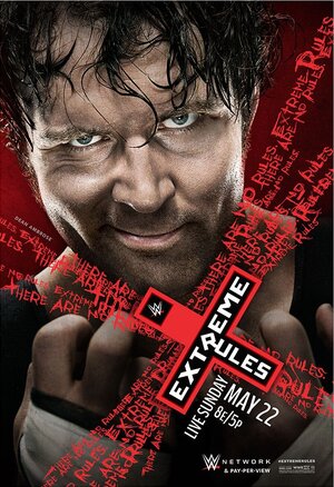 Постер: (WWE Экстремальные правила, 2016 - вся информация о фильме на FilmNavi.ru