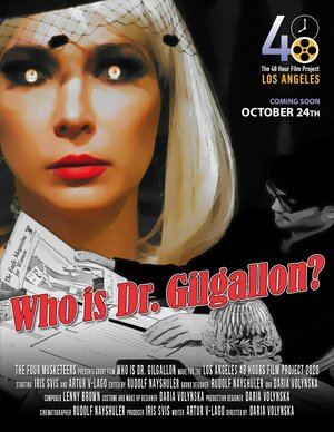 Постер: (Who Is Dr. Gilgallon?, 2020 - вся информация о фильме на FilmNavi.ru