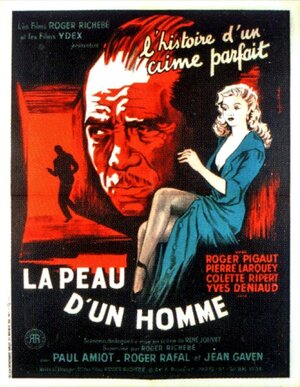 Постер: (La peau d'un homme, 1951 - вся информация о фильме на FilmNavi.ru