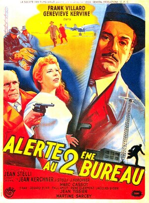 Постер: (Alerte au deuxième bureau, 1956 - вся информация о фильме на FilmNavi.ru