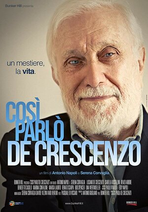 Постер: (Così parlò De Crescenzo, 2016 - вся информация о фильме на FilmNavi.ru