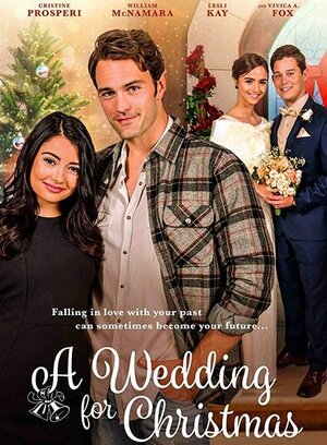 Постер: (Свадьба на Рождество, 2018 - вся информация о фильме на FilmNavi.ru
