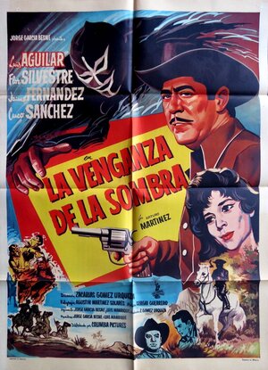 Постер: (La venganza de la sombra, 1962 - вся информация о фильме на FilmNavi.ru