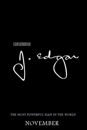 Постер: (Дж. Эдгар, 2011 - вся информация о фильме на FilmNavi.ru