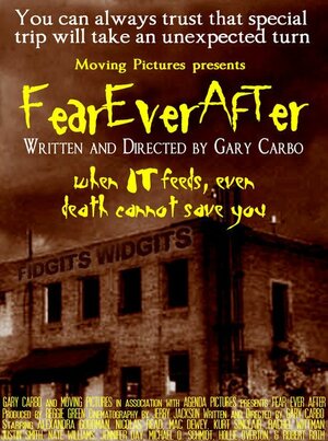 Постер: (Fear Ever After, 2007 - вся информация о фильме на FilmNavi.ru